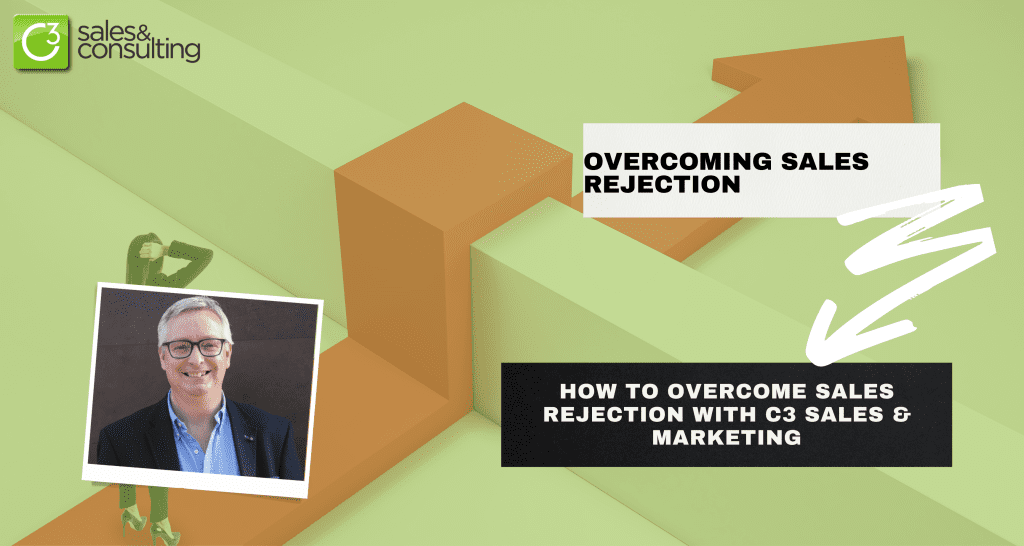 Overcoming Sales Rejection blog banner